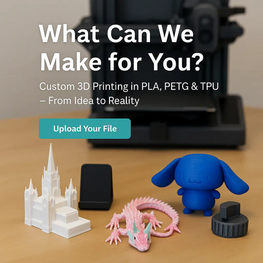 What Can We Make for You? Your Guide to Custom 3D Printing with PLA, PETG, and TPU